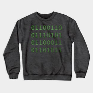 Binary AF Crewneck Sweatshirt